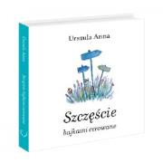 Okładka książki Szczęście bajkami cerowane