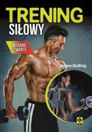 Trening siłowy w.4. Autor: Jurgen Giessing. Dadada.pl Okładka książki Trening siłowy w.4