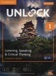 Unlock 1 Listening, Speaking & Critical Thinking Student's Book. Autor: White N.M., Peterson Susan Lynn, Jordan Nancy, Sowton Chris. Dadada.pl Okładka książki Unlock 1 Listening, Speaking & Critical Thinking Student's Book
