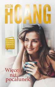 Więcej niż pocałunek. Autor: Hoang Helen. Dadada.pl Okładka książki Więcej niż pocałunek