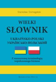 Okładka książki Wielki słownik ukraińsko-polski