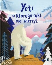 Okładka książki Yeti, w którego nikt nie wierzył
