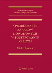 Okładka książki Z problematyki zakazów dowodowych w postępowaniu karnym