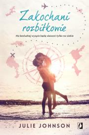 Okładka książki ZAKOCHANI ROZBITKOWIE