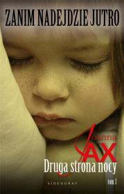 Okładka książki Zanim nadejdzie jutro Tom 3 Druga strona nocy