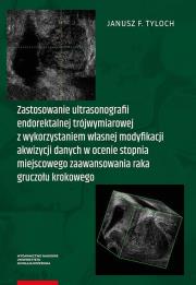 Okładka książki Zastosowanie ultrasonografii endorektalnej trójwymiarowej