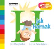 Akademia mądrego dziecka. H jak hamak. Autor: Sendecki Marcin. Dadada.pl Okładka książki Akademia mądrego dziecka. H jak hamak