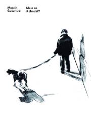 Okładka książki Ale o co ci chodzi?