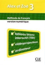 Alex et Zoe 3 Materiały do tablicy interaktywnej. Autor:   Praca zbiorowa. Dadada.pl Okładka książki Alex et Zoe 3 Materiały do tablicy interaktywnej