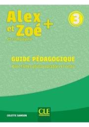 Okładka książki Alex et Zoe plus 3 przewodnik metodyczny