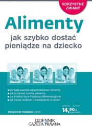 Alimenty Jak szybko dostać pieniądze na dziecko. Autor: Topolewska Michalina. Dadada.pl Okładka książki Alimenty Jak szybko dostać pieniądze na dziecko