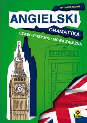 Angielski Gramatyka. Czasy, przyimki, mowa zależna. Autor: Singleton Ken, Seligson Paul. Dadada.pl Okładka książki Angielski Gramatyka. Czasy, przyimki, mowa zależna