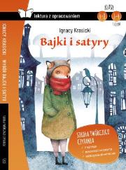 BAJKI I SATYRY LEKTURA Z OPRACOWANIEM. Autor: Ignacy Krasicki. Dadada.pl Okładka książki BAJKI I SATYRY LEKTURA Z OPRACOWANIEM