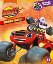 Okładka książki Blaze i megamaszyny. Dodaj gazu nr 13