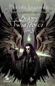 Okładka książki Bramy Światłości T.3