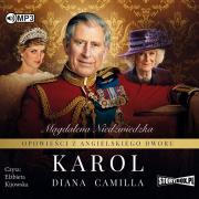 CD MP3 KAROL OPOWIEŚCI Z ANGIELSKIEGO DWORU TOM 1. Autor: Magdalena Niedźwiedzka. Dadada.pl Okładka książki CD MP3 KAROL OPOWIEŚCI Z ANGIELSKIEGO DWORU TOM 1
