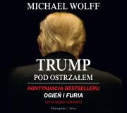 Okładka książki CD MP3 TRUMP POD OSTRZAŁEM