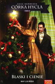Córka Hycla T.34 Blaski i cienie. Autor: Ruus May Lis. Dadada.pl Okładka książki Córka Hycla T.34 Blaski i cienie