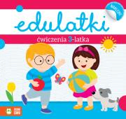 ĆWICZENIA 3-LATKA EDULATKI. Autor: Dominika Bylica. Dadada.pl Okładka książki ĆWICZENIA 3-LATKA EDULATKI