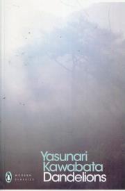 Dandelions. Autor: Yasunari Kawabata. Dadada.pl Okładka książki Dandelions