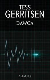 Dawca pocket. Autor: Tess Gerritsen. Dadada.pl Okładka książki Dawca pocket