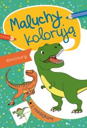 Okładka książki DINOZAURY MALUCHY KOLORUJĄ