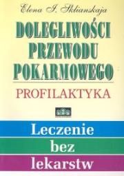 Okładka książki Dolegliwości przewodu pokarmowego Profilaktyka