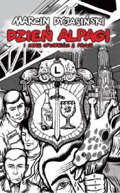 Okładka książki Dzień alpagi i inne opowieści z Pragi / Świniodzik