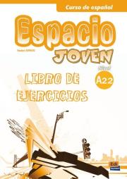 Espacio Joven A2.2 Libro de ejercicios. Autor: Equipo Espacio. Dadada.pl Okładka książki Espacio Joven A2.2 Libro de ejercicios