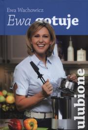 Okładka książki Ewa gotuje - ulubione