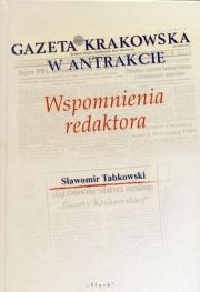 Okładka książki Gazeta Krakowska w antrakcie