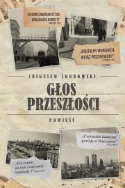 Głos przeszłości. Autor: Zborowski Zbigniew. Dadada.pl Okładka książki Głos przeszłości