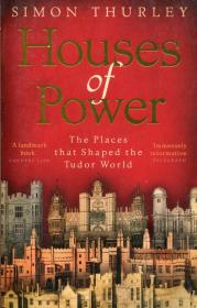 Houses of Power. Autor: Thurley Simon. Dadada.pl Okładka książki Houses of Power