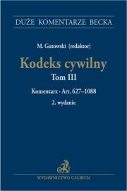 Okładka książki Kodeks cywilny T.3 Komentarz do art. 62710888