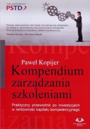 Kompendium zarządzania szkoleniami. Autor: Kopijer Paweł. Dadada.pl Okładka książki Kompendium zarządzania szkoleniami