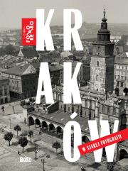 Okładka książki Kraków w starej fotografii