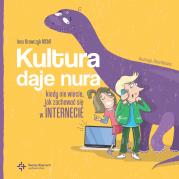 Kultura daje nura. Autor: Ines Krawczyk MChR. Dadada.pl Okładka książki Kultura daje nura