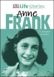 Life Stories Anne Frank. Autor: Krensky Stephen. Dadada.pl Okładka książki Life Stories Anne Frank