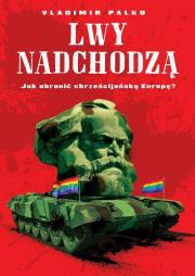 Lwy nadchodzą. Autor: Palko Vladimir. Dadada.pl Okładka książki Lwy nadchodzą