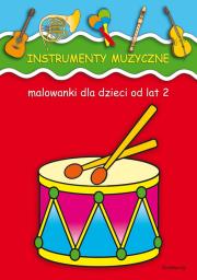 Malowanki - Instrumenty muzyczne w.2012. Autor: Opracowanie zbiorowe. Dadada.pl Okładka książki Malowanki - Instrumenty muzyczne w.2012