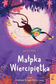 Małpka Wiercipiętka. Autor: Willis Jeanne. Dadada.pl Okładka książki Małpka Wiercipiętka