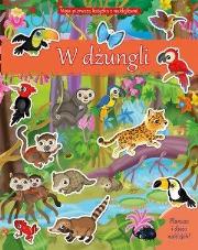 Okładka książki Moja pierwsza książka z naklejkami. W dżungli