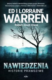 Nawiedzenia. Historie prawdziwe. Autor: Ed Warren, Lorraine Warren, Robert David Chase. Dadada.pl Okładka książki Nawiedzenia. Historie prawdziwe