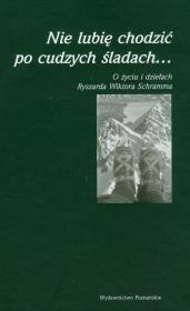 Opakowanie Nie lubię chodzić po cudzych śladach
