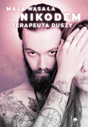 Okładka książki NIKODEM TERAPEUTA DUSZY