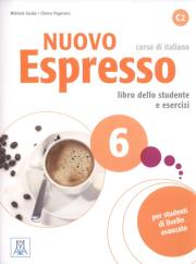 Nuovo Espresso 6 libro dello studente e esercizi+ CD. Autor: Guida Michela, Pegoraro Chiara. Dadada.pl Okładka książki Nuovo Espresso 6 libro dello studente e esercizi+ CD
