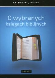 Okładka książki O WYBRANYCH KSIĘGACH BIBLIJNYCH