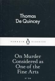 Okładka książki On Murder Considered as One of the Fine Arts