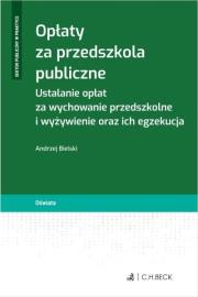 Opłaty za przedszkola publiczne. Autor: Bielski Andrzej. Dadada.pl Okładka książki Opłaty za przedszkola publiczne