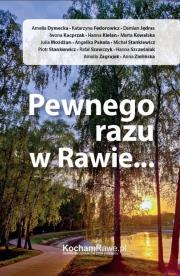 Okładka książki Pewnego razu w Rawie